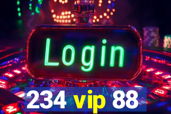 234 vip 88